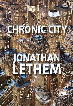 Chronic City, Jonatham Lethem