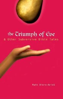 The Triumph of Eve, Matt Biers-Ariel