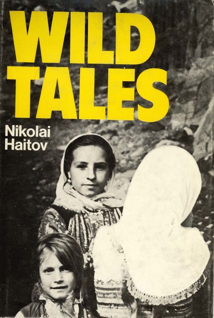 Wild Tales, Nikolai Haitov