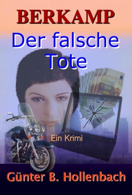 Der falsche Tote, Günter Billy Hollenbach
