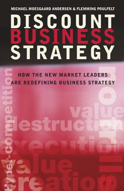 Discount Business Strategy, Flemming Poulfelt, Michael Moesgaard Andersen