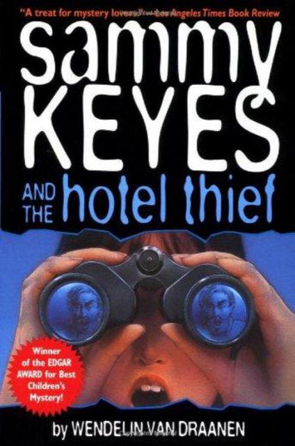 Sammy Keyes and the Hotel Thief, Wendelin van Draanen