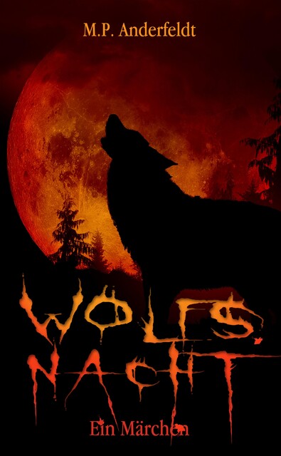 Wolfsnacht, M.P. Anderfeldt