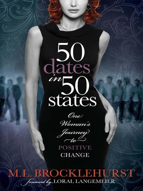 50 Dates in 50 States, M.L. Brocklehurst