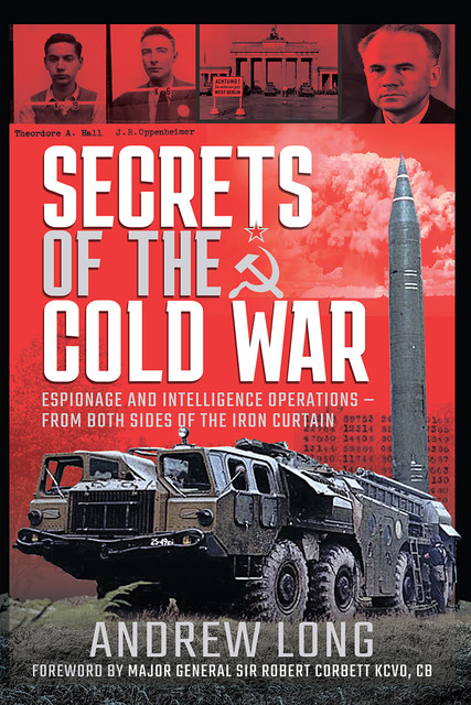 Secrets of the Cold War, Andrew Long