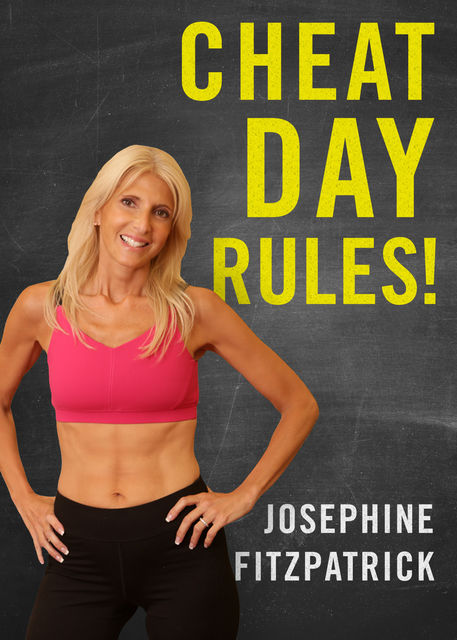 Cheat Day Rules, Josephine Fitzpatrick