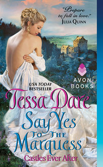 Say Yes to the Marquess, Tessa Dare