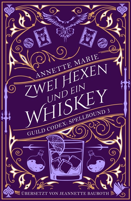 Zwei Hexen und ein Whiskey, Annette Marie