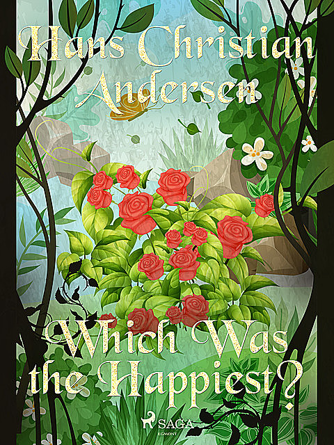 Which Was the Happiest, Hans Christian Andersen