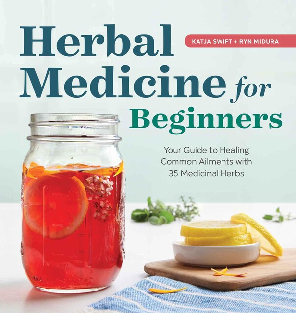 Herbal Medicine for Beginners, Katja Swift, Ryn Midura