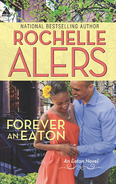 Forever an Eaton, Rochelle Alers