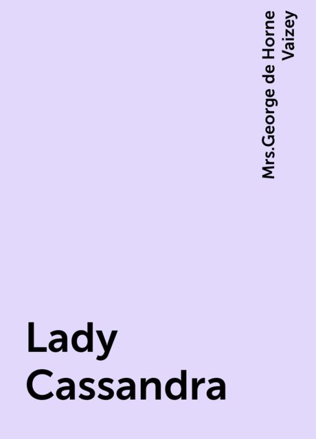 Lady Cassandra, 