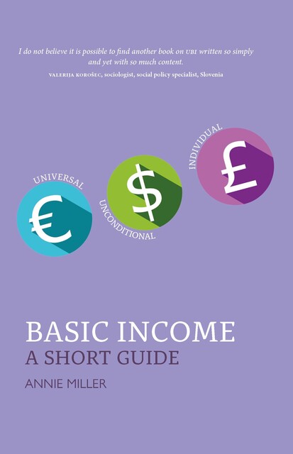 Basic Income, Annie Miller
