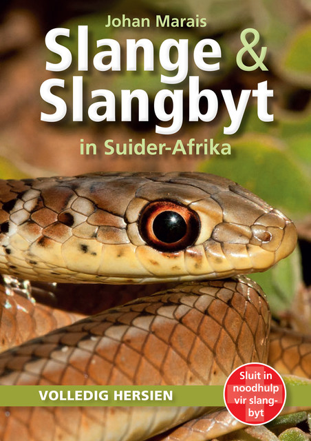 Slange & Slangbyt in Suider-Afrika, Johan Marais