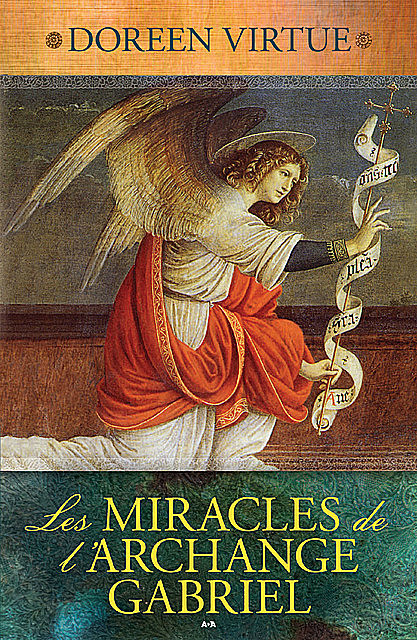 Les Miracles de l’Archange Gabriel, Doreen Virtue