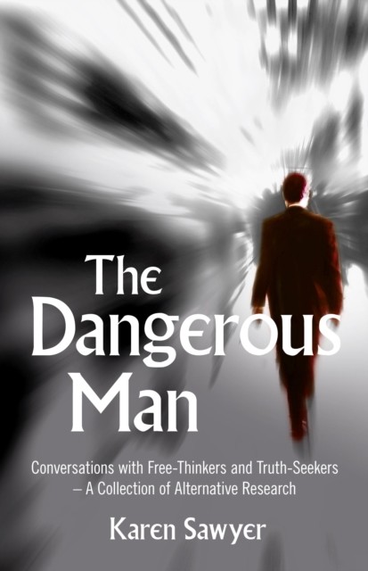 Dangerous Man, Karen Sawyer