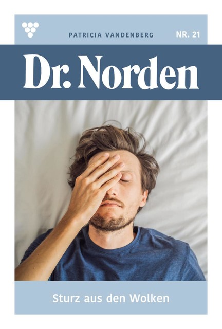 Dr. Norden 1090 - Arztroman, Patricia Vandenberg