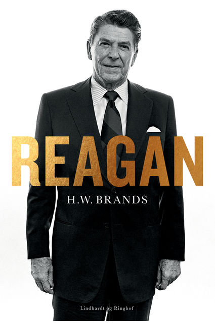 Reagan, H.W. Brands
