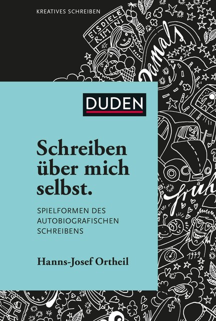 Schreiben über mich selbst, Hanns-Josef Ortheil