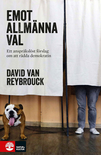 Emot allmänna val, David van Reybrouck