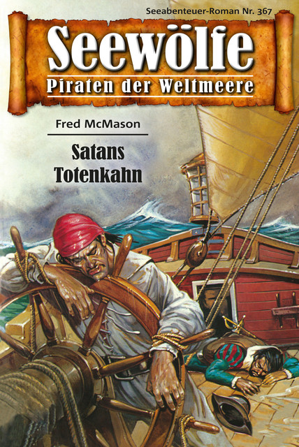 Seewölfe – Piraten der Weltmeere 367, Fred McMason