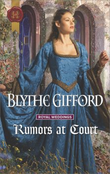 Rumours At Court, Blythe Gifford