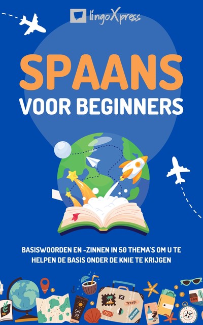 Spaans voor beginners, lingoXpress