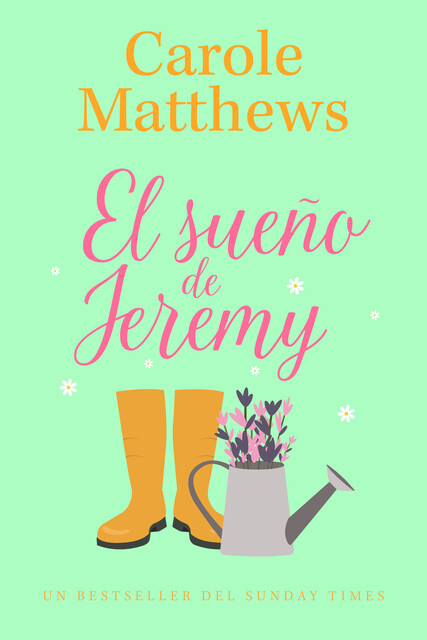 El Sueño De Jeremy, Carole Matthews