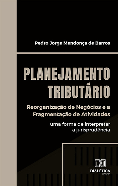 Planejamento Tributário, Pedro Jorge Mendonça de Barros