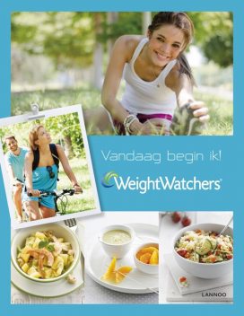 Vandaag begin ik met Weight Watchers, Weight Watchers