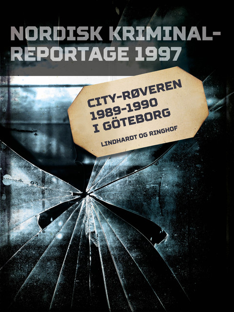 City-røveren 1989–1990 i Göteborg, Diverse