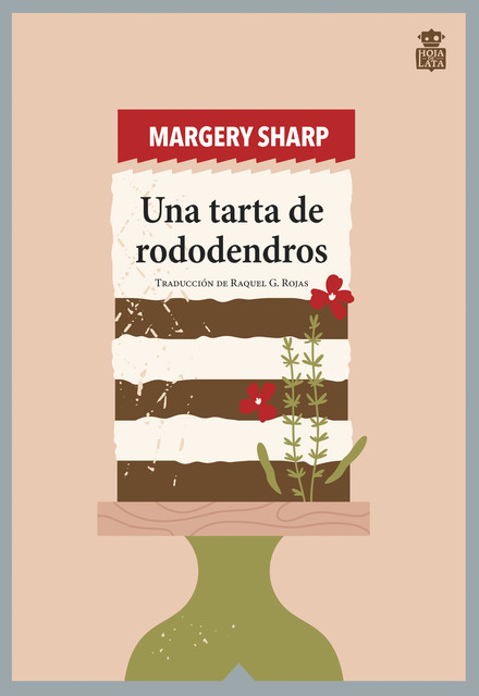 Una tarta de rododendros, Margery Sharp