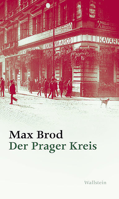 Der Prager Kreis, Max Brod