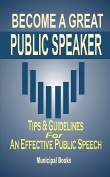 Become A Great Public Speaker, Municipal Books