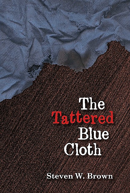 Tattered Blue Cloth, Steven Brown