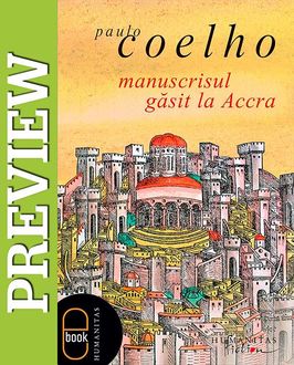 Preview – Manuscrisul gasit la Accra, Paulo Coelho