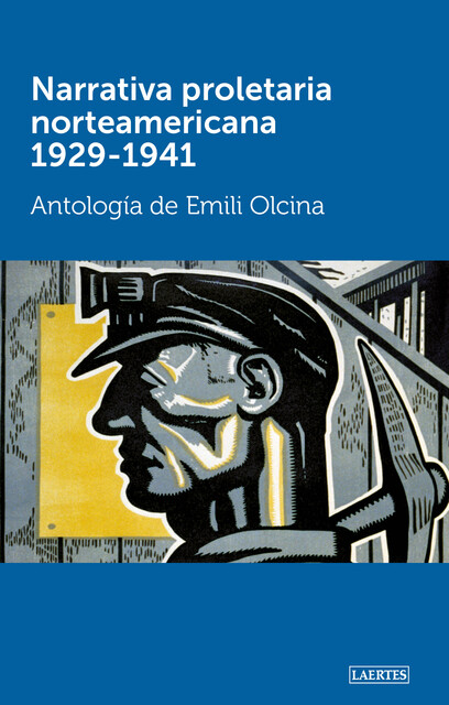 Narrativa proletaria norteamericana 1929–1941, AA. VV.
