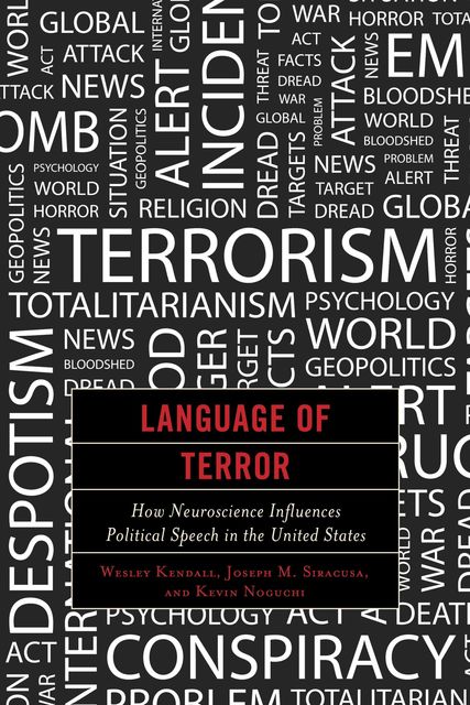 Language of Terror, Wesley Kendall, Joseph M. Siracusa, Kevin Noguchi