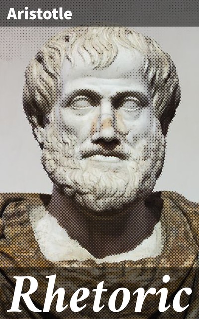 Rhetoric, Aristotle