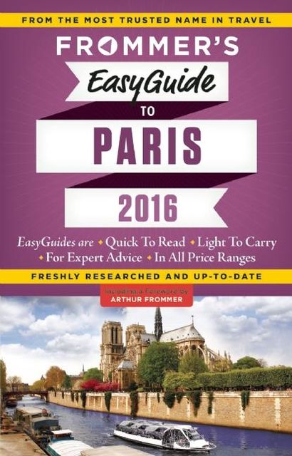 Frommer's EasyGuide to Paris 2016, Margie Rynn