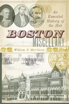 Boston Miscellany, William P. Marchione