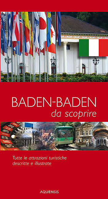 Baden-Baden – da scoprire – Stadtführer Baden-Baden, Gereon Wiesehoefer, Manfred Söhner