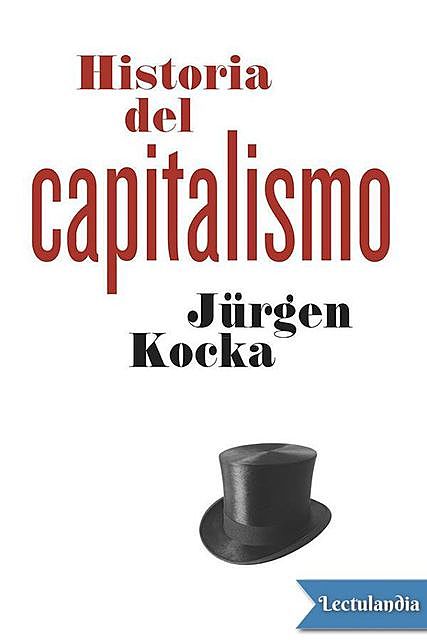Historia del capitalismo, Jürgen Kocka