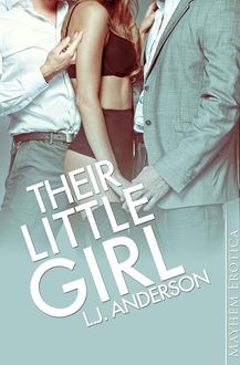 Their Little Girl, Anderson, L.J.
