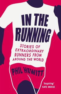 In The Running, Phil Hewitt