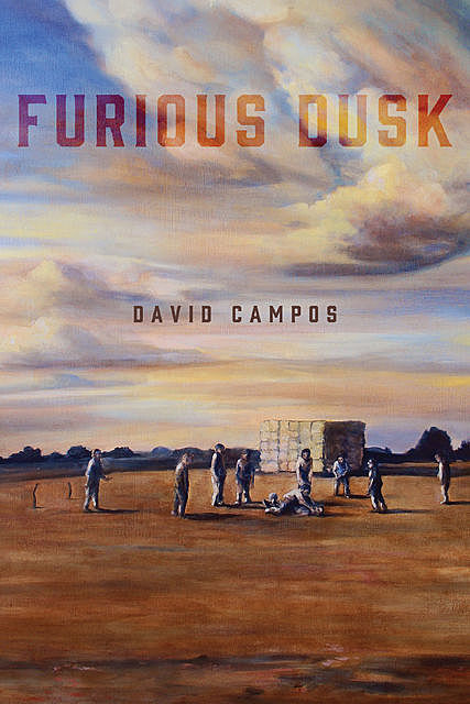 Furious Dusk, David Campos
