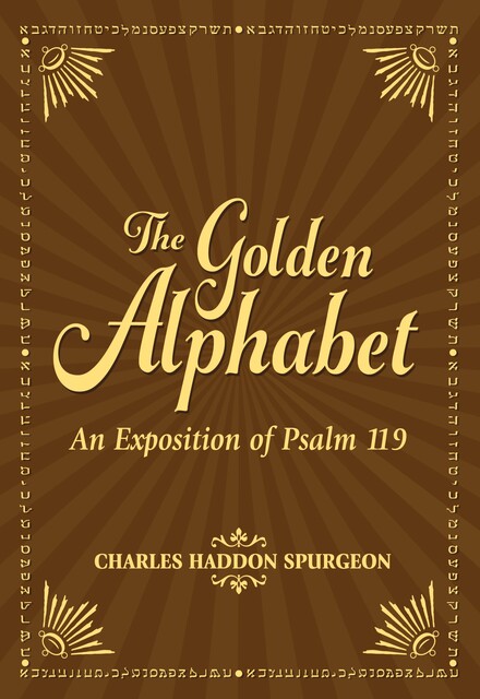 The Golden Alphabet, Charles H.Spurgeon