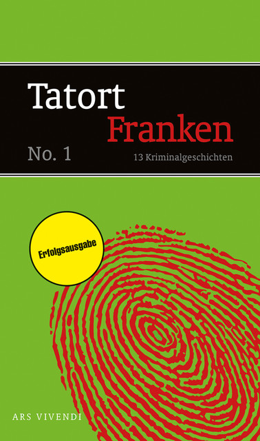 Tatort Franken 1, Co. KG, ars vivendi verlag GmbH, amp