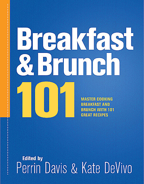 Breakfast & Brunch 101, Perrin Davis