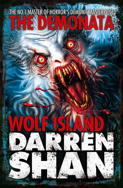 Wolf Island (The Demonata, Book 8), Darren Shan